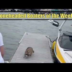 Boats Gone Wild | Boneheaded Boaters of the Week | Broncos Guru