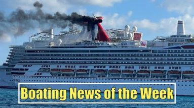 Ones on Fire Another Destroys a Dock Crazy Week!! | Boating News of the Week | Broncos Guru